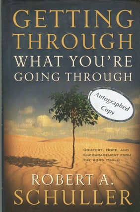 Item #181212011 Getting Through What You're Going Through; Comfort, Hope, And Encouragement from...