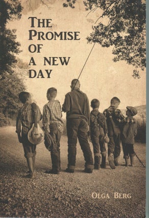 Item #181216012 The Promise of a New Day. Olga Berg
