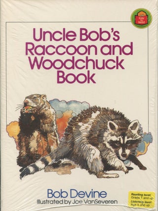 Item #181229001 Uncle Bob's Raccoon and Woodchuck Book. Bob Devine