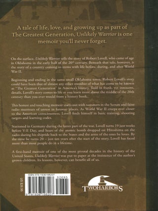 Unlikely Warrior; A Small Town Boy's View of World War II