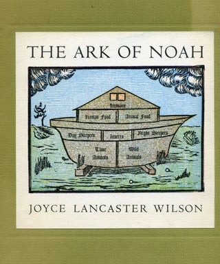 Item #190312020 The ark of Noah. Joyce Lancaster Wilson