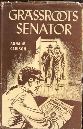 Grassroots senator. Anna Matilda Carlson.