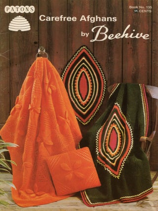 Item #190602032 Carefree Afghans by Beehive; Patons Book No. 135