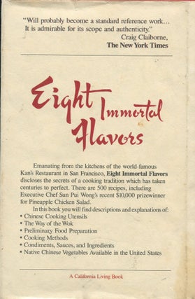 Eight Immortal Flavors; secrets of Cantonese Cookery from San Francisco's Chinatown