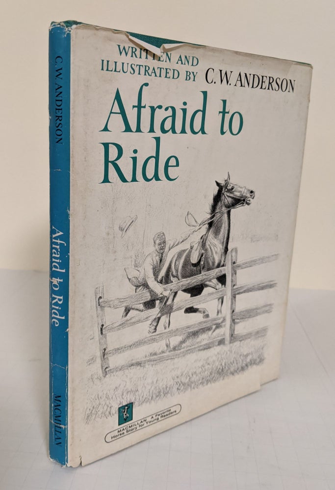 Item #3624 Afraid to Ride. C. W. Anderson.
