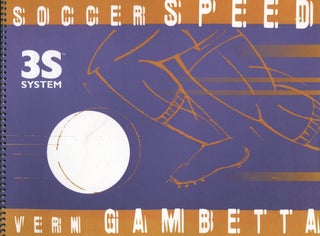 Item #3669 Soccer Speed; 3S System. Vern Gambetta