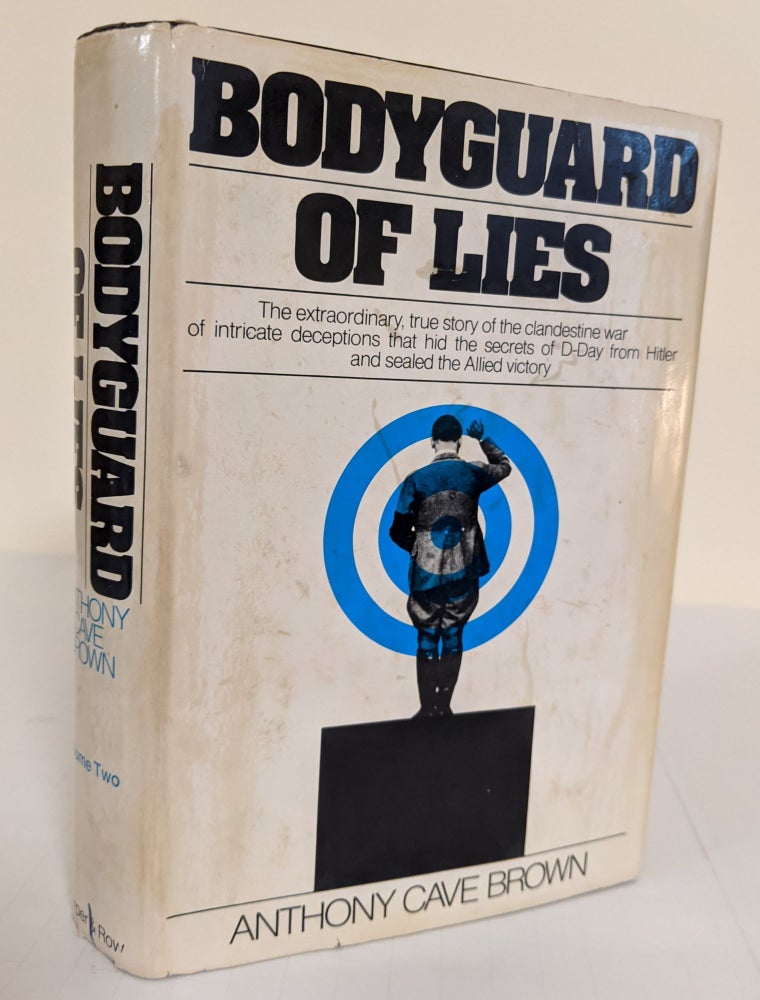 Item #3708 Bodyguard of Lies: Volume II. Anthony Cave Brown.