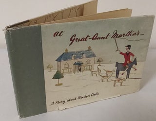 Item #4045 At Great-Aunt Martha's; a story about wooden dolls. Kathleen Ainslie