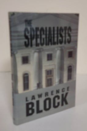 Item #4067 The Specialists. Lawrence Block
