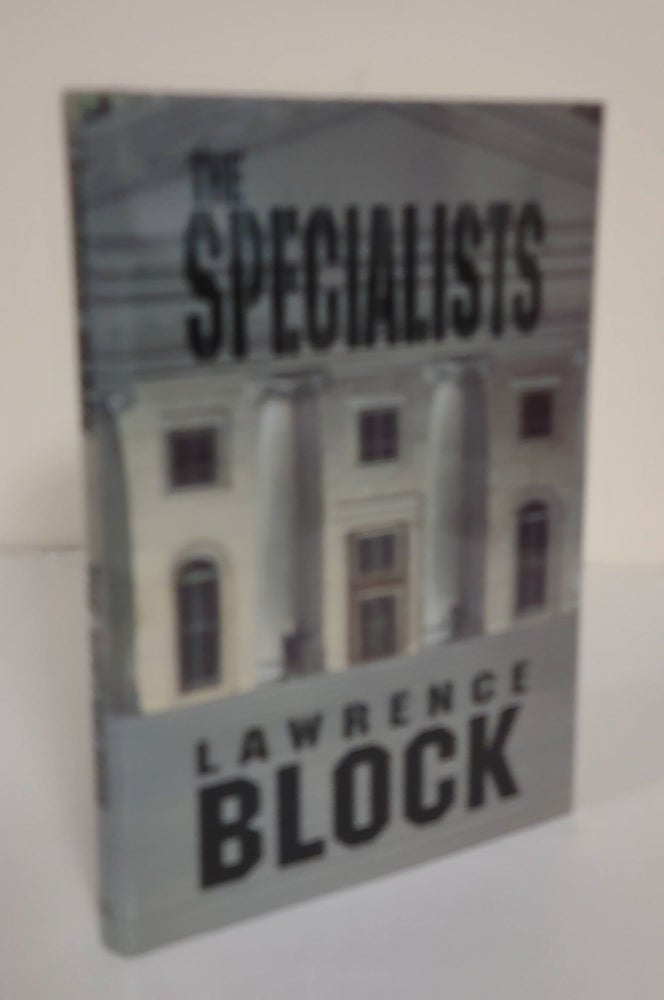 Item #4067 The Specialists. Lawrence Block.