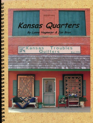 Item #4552 Kansas Quarters. Lynne Hagmeier, Jan Brax