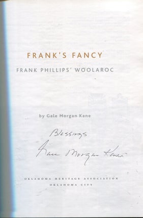 Frank's Fancy; Frank Phillips' Woolaroc