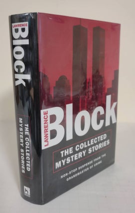 Item #5052 The Collected Mystery Stories; Lawrence Block. Lawrence Block