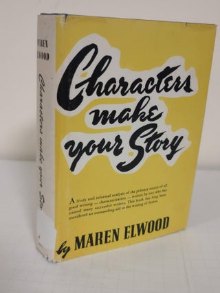 Item #5266 Characters make your Story. Maren Elwood