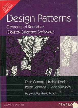 Item #5294 Design Patterns; elements of reusable ofject-oriented software. Erich Gamma, Richard...