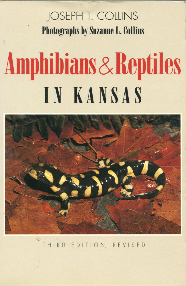Item #5327 Amphibians & Reptiles in Kansas; third edition, revised. Joseph T. Collins.