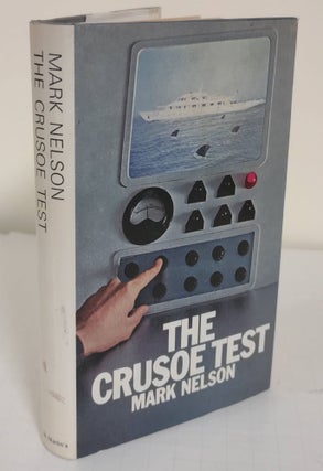 Item #6003 The Crusoe Test. Mark Nelson