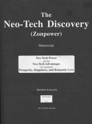 Item #6302 Neo-Tech Manuscript for Zonpower; the entelechy of prosperity and happiness. Frank R....