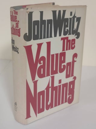 Item #6639 The Value of Nothing. John Weitz