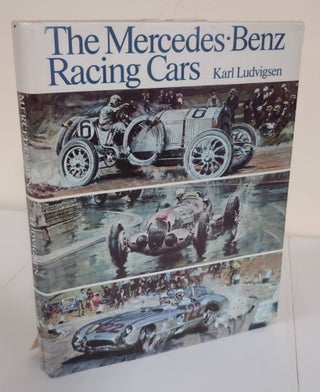 Item #7028 The Mercedes-Benz Racing Cars. Karl Ludvigsen