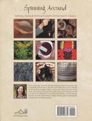 Spinning Around; spinning, dyeing & knitting Elizabeth Zimmermann's classics