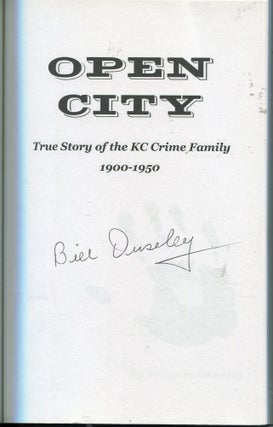 Open City; true story of the KC crime family 1900-1950