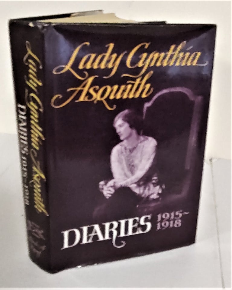 Item #7812 Lady Cynthia Asquith; diaries 1915-1918. Lady Cynthia Asquith, E. M. Horsley, author.