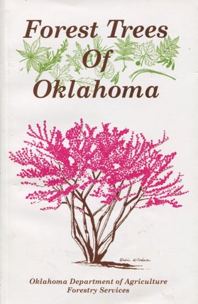 Item #8093 Forest Trees of Oklahoma; how to know them. Elbert L. Little, Jr