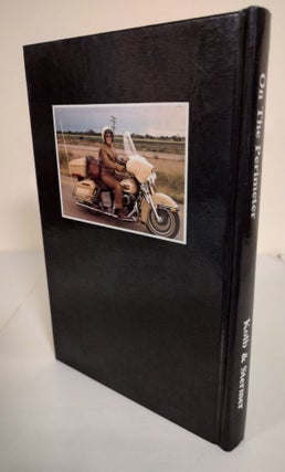 On the Perimeter; The autobiography of Hazel Kolb, the "Motorcycling Grandma"