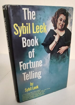 Item #8575 The Sybil Leek Book of Fortune Telling. Sybil Leek