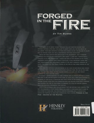 Forged in the Fire; shaped by the Master