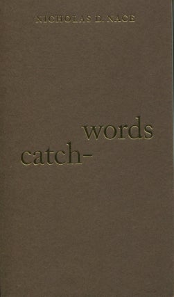 Item #8651 Catch-words. Nicholas Nace