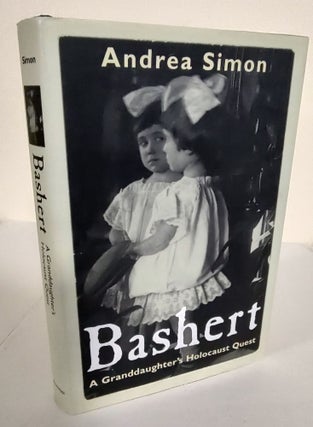 Item #9015 Bashert; a granddaughter's Holocaust quest. Andrea Simon