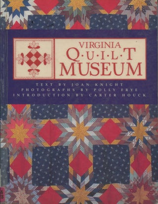 Item #9032 Virginia Quilt Museum. Joan Knight