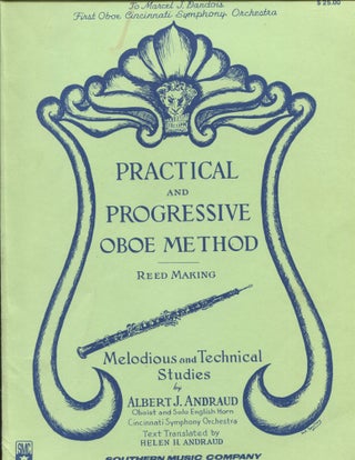 Item #9059 Practical and Progressive Oboe Method/Reed Making; melodious and technical studies....