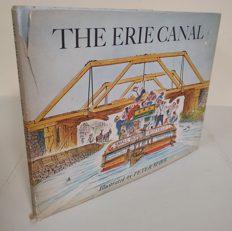 Item #9076 The Erie Canal. Peter Spier.