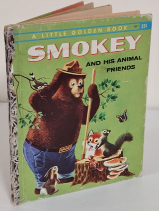 Item #9224 Smokey and His Animal Friends. Charles Spain Verral