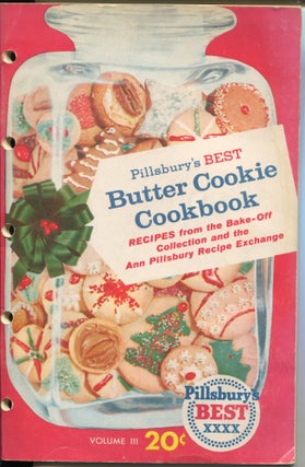 Item #9334 Pillsbury's Best Butter Cookie Cookbook; recipes from the Bake-Off Collection and the...