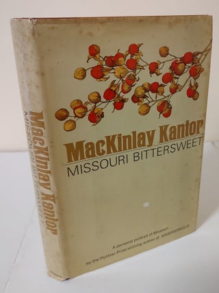 Item #9359 Missouri Bittersweet. MacKinlay Kantor