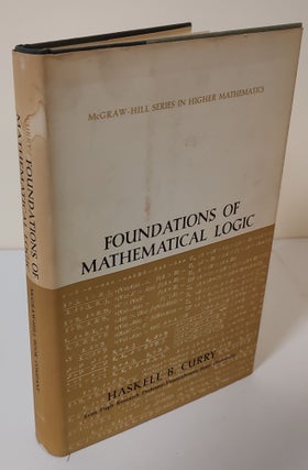 Item #9361 Foundations of Mathematical Logic. Haskell B. Curry