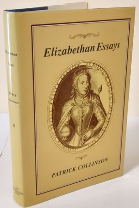 Item #9424 Elizabethan Essays. Patrick Collinson