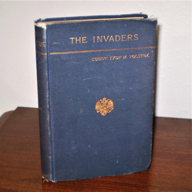 Item #949 The Invaders and Other Stories. Lyof N. Tolstoi.
