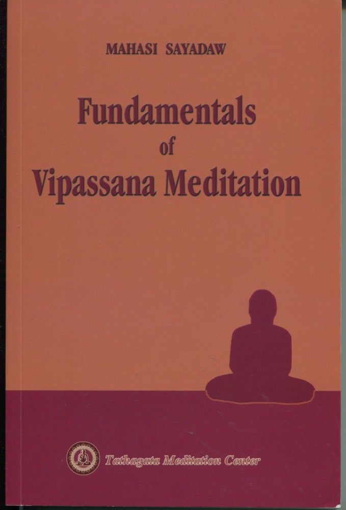 Item #9532 Fundamentals of Vipassana Meditation. Mahasi Sayadaw.
