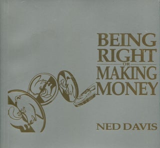 Item #9622 Being Right or Making Money. Ned Davis