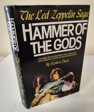 Item #9676 Hammer of the Gods; the Led Zeppelin saga. Stephen Davis