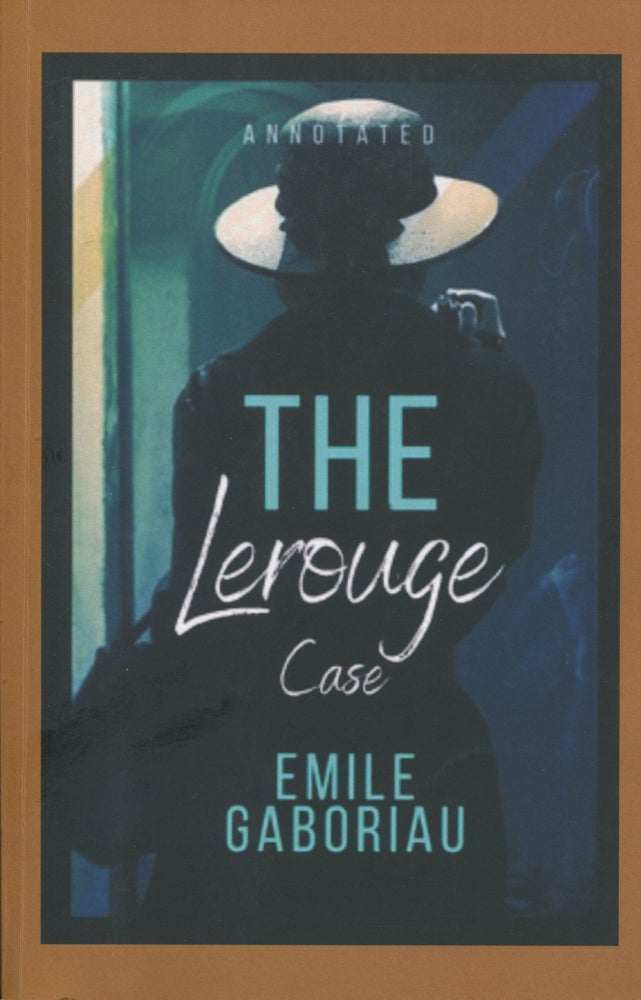 Item #9887 The Lerouge Case. Emile Gaboriau.