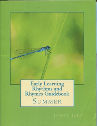 Item #9O-WCV6-HVTT Early Learning Rhythms and Rhymes Guidebook; Volume 7 - Summer Curricula set....