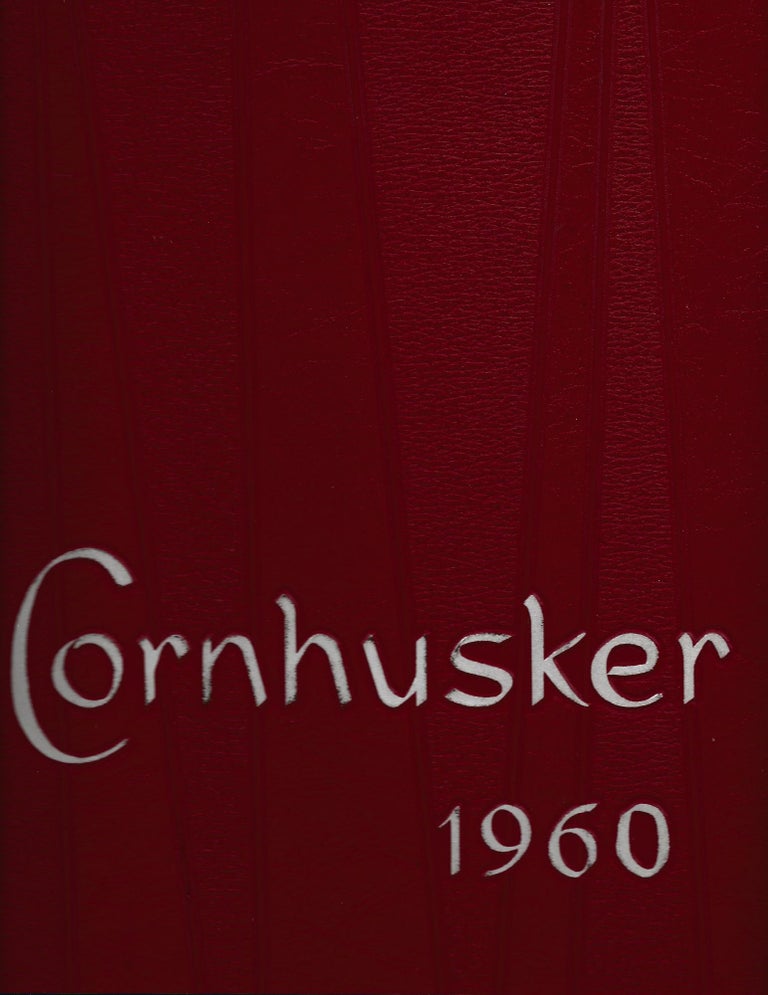 Item #YO-EEOI-V9MT University of Nebraska Cornhusker Yearbook 1960; volume 54. University of Nebraska.